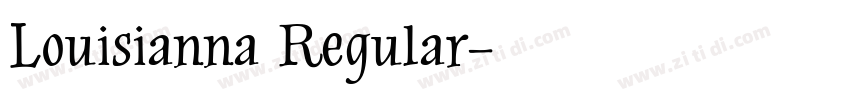 Louisianna Regular字体转换